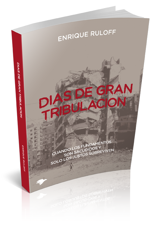 Días de gran tribulación