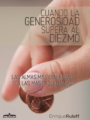 Cuando la generosidad supera al diezmo - Image 2
