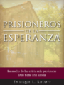 Prisioneros de la esperanza - Image 2